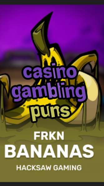 casino gambling puns-3xn3u5udepyz9m9w5iat.com